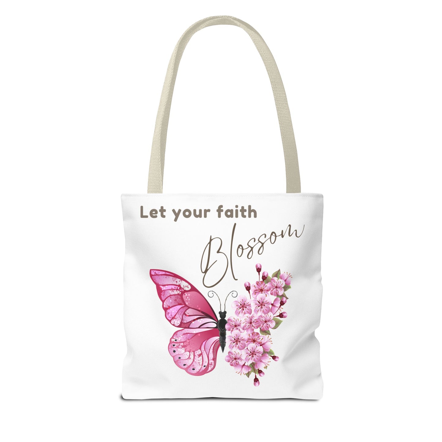 LET YOUR FAITH BLOSSOM - TOTE BAG