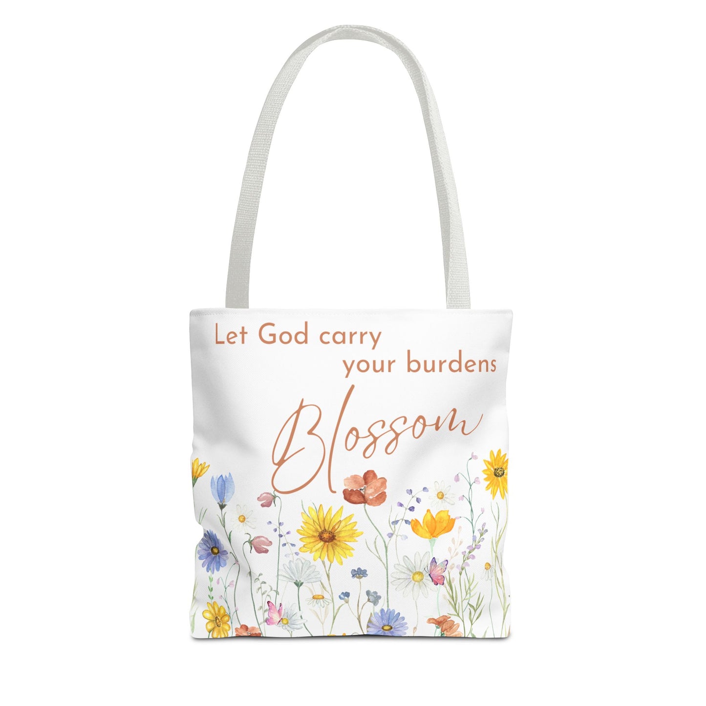 LET GOD CARRY YOUR BURDENS - TOTE BAG