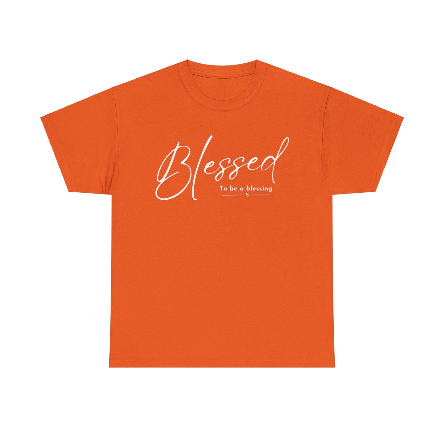 BLESSED TO BE T-SHIRT - WH