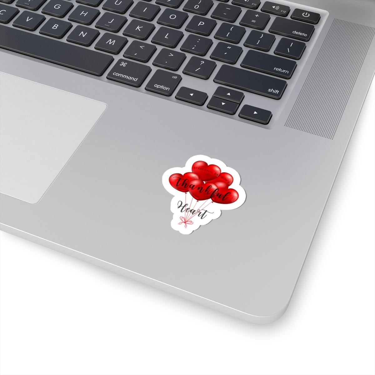 Start Each Day with a Thankful Heart Balloons - Kiss-Cut Sticker