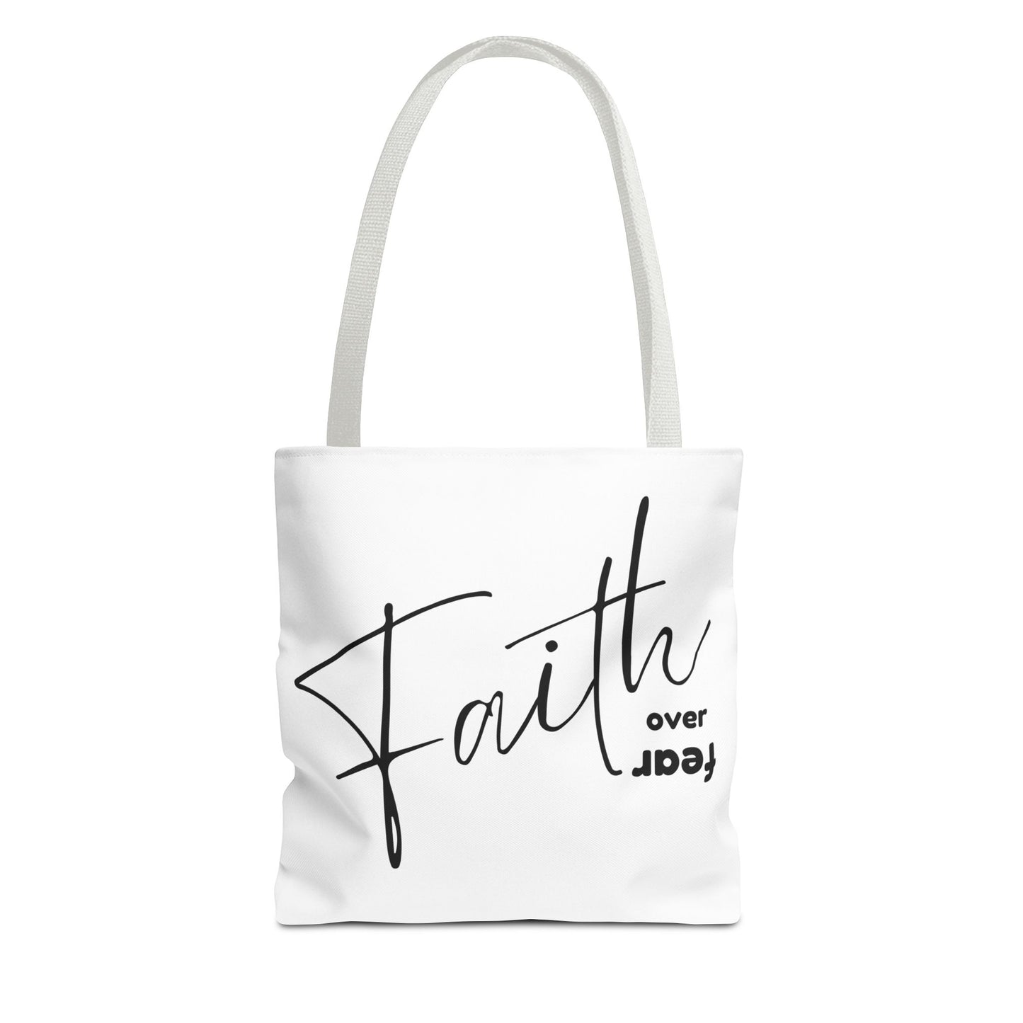 FAITH OVER FEAR - TOTE BAG