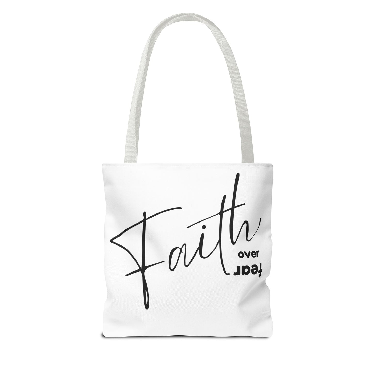 FAITH OVER FEAR - TOTE BAG