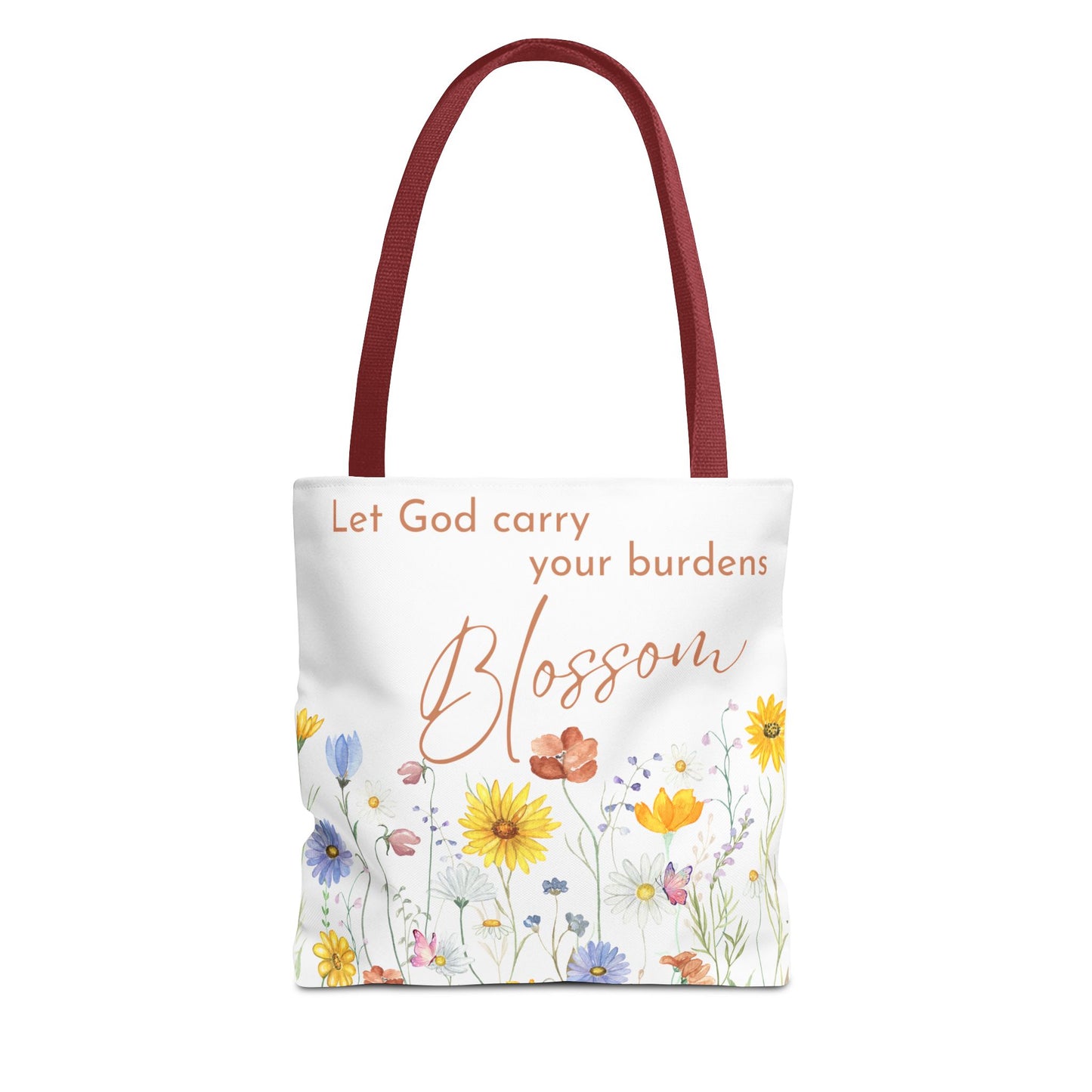 LET GOD CARRY YOUR BURDENS - TOTE BAG