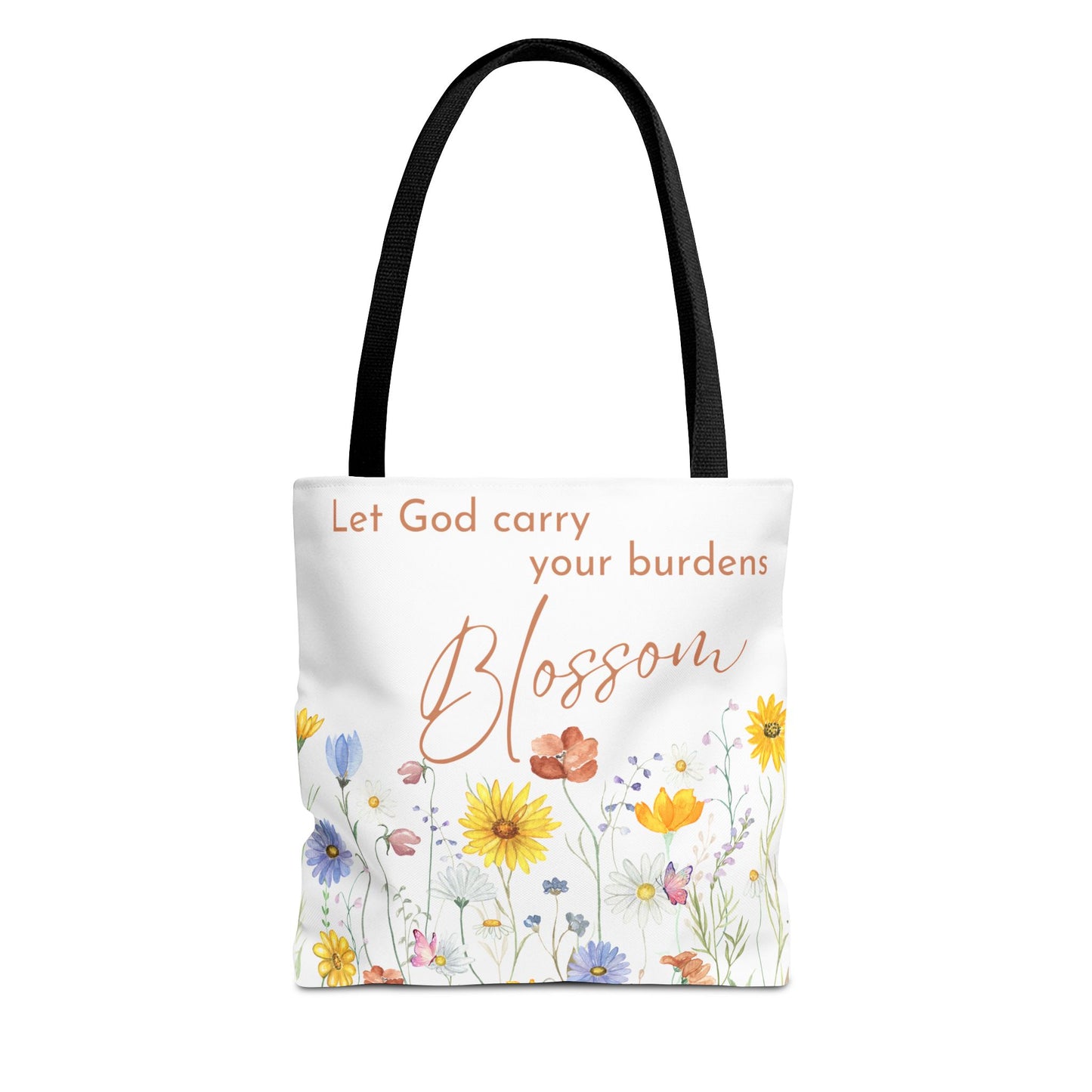 LET GOD CARRY YOUR BURDENS - TOTE BAG