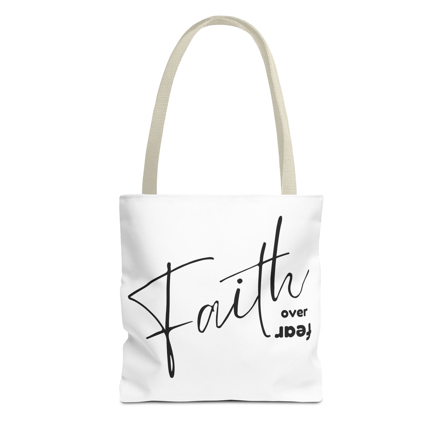 FAITH OVER FEAR - TOTE BAG