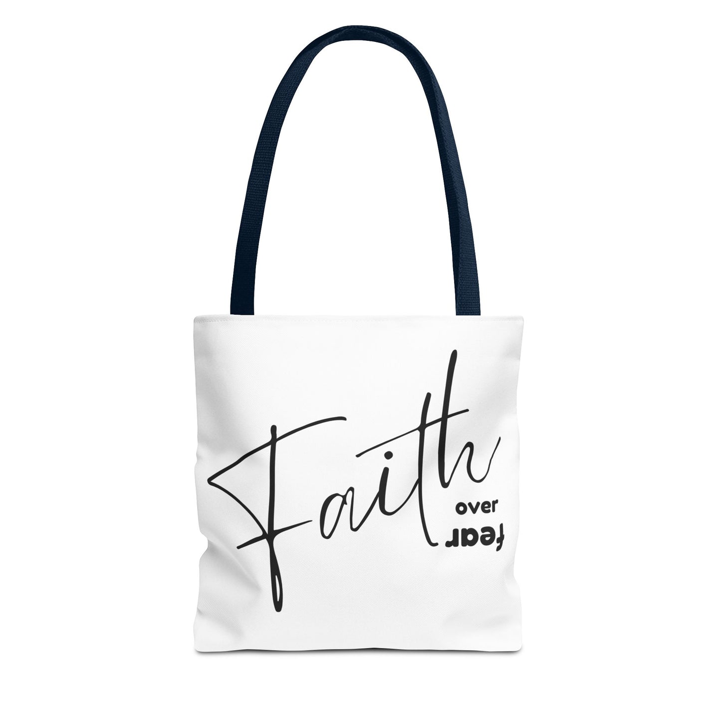 FAITH OVER FEAR - TOTE BAG