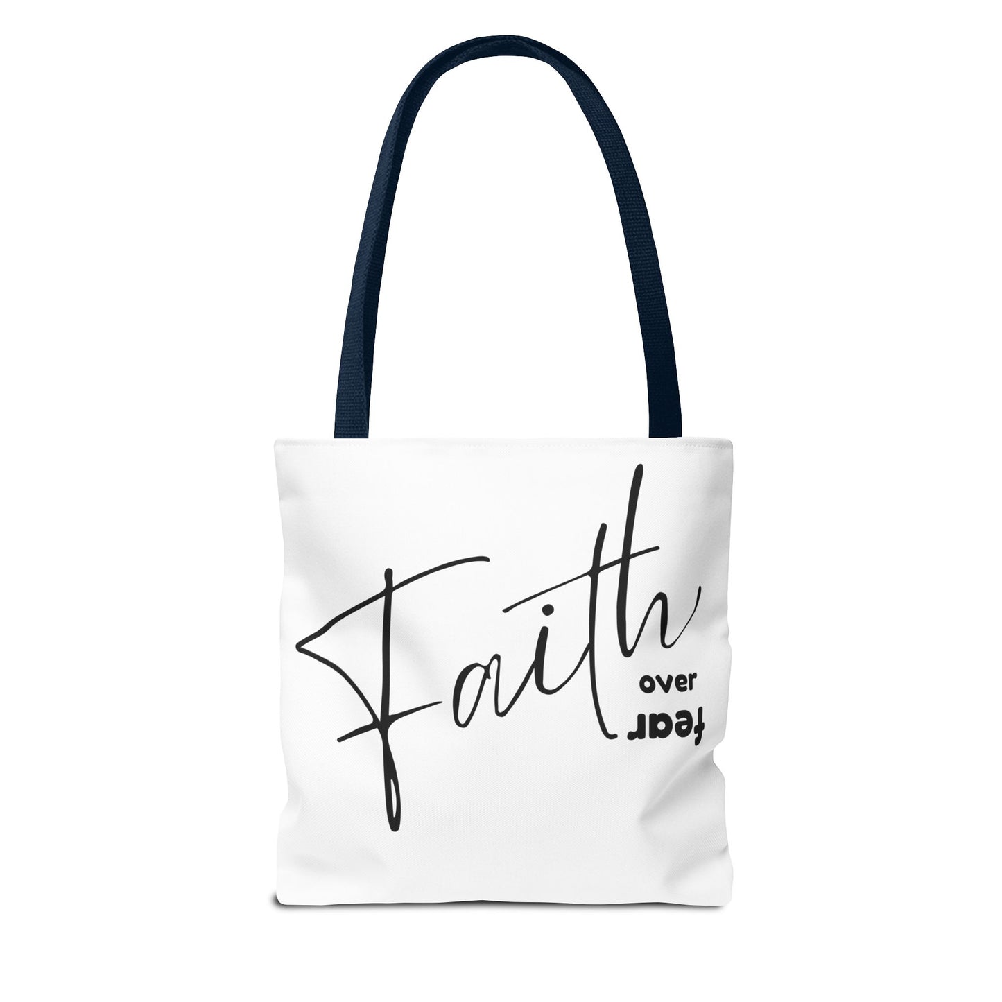 FAITH OVER FEAR - TOTE BAG