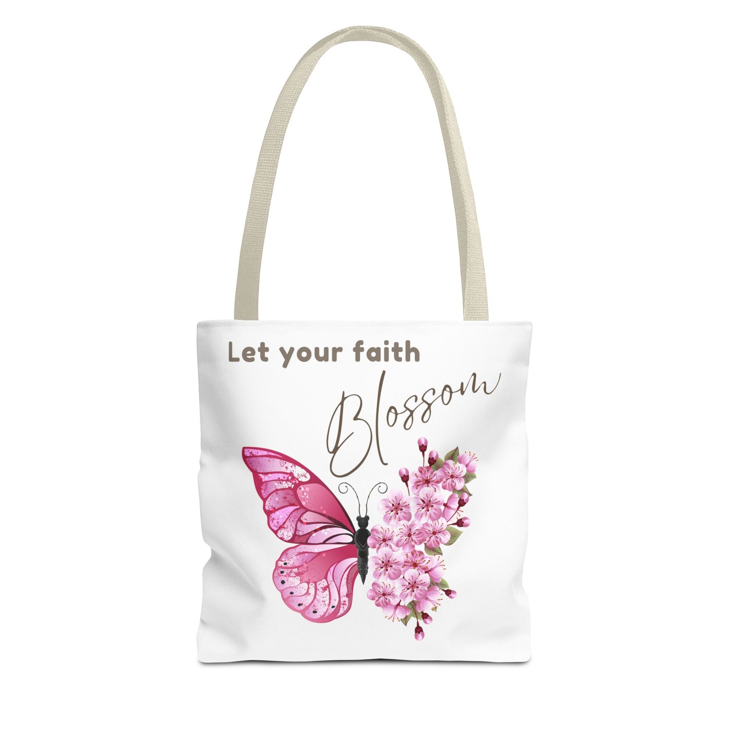 LET YOUR FAITH BLOSSOM - TOTE BAG