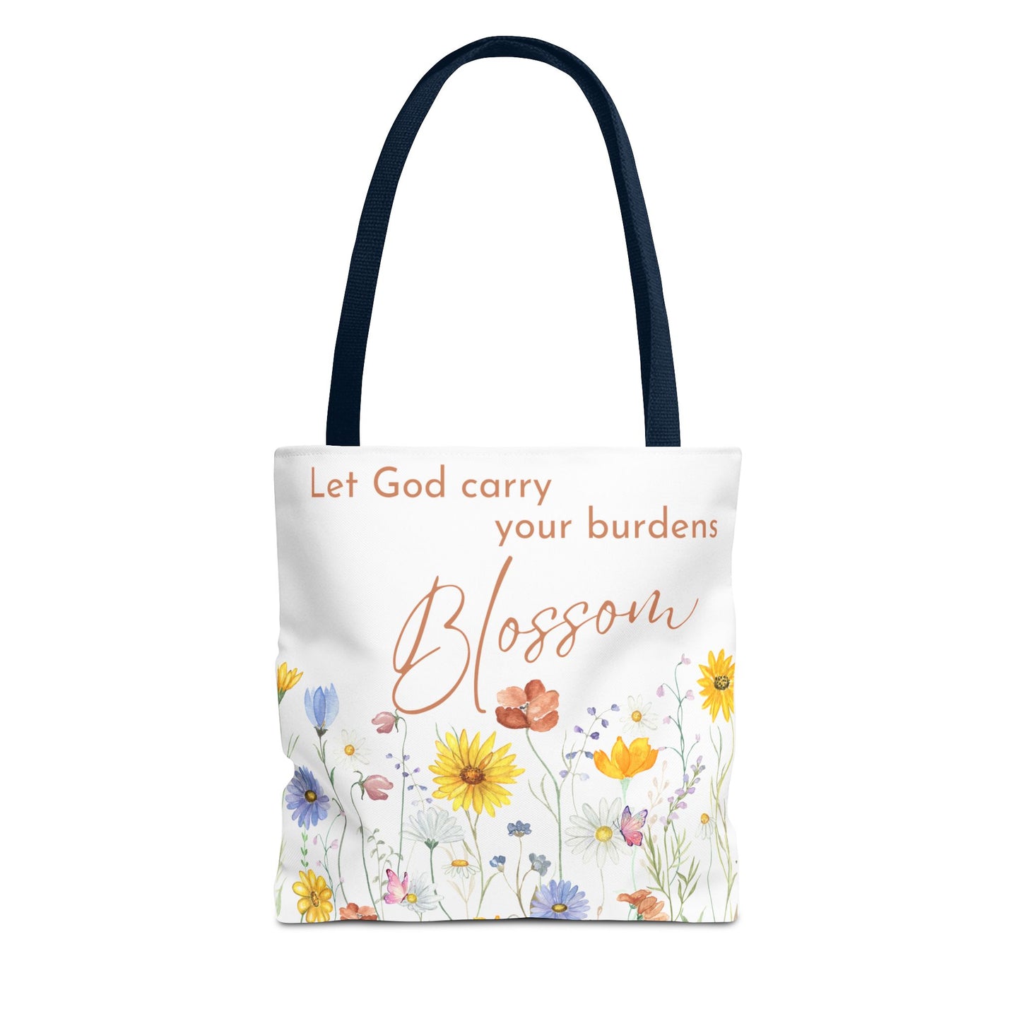 LET GOD CARRY YOUR BURDENS - TOTE BAG
