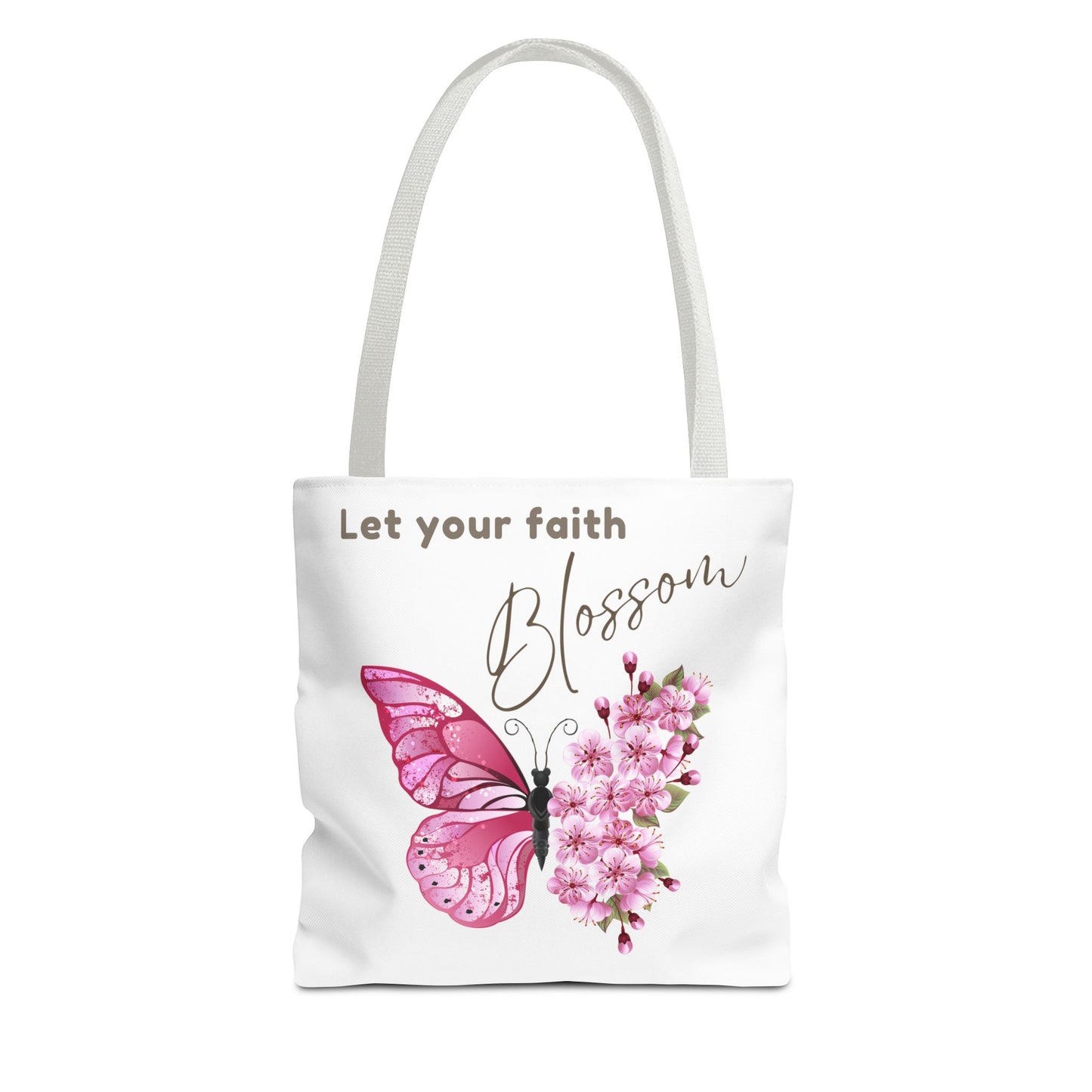 LET YOUR FAITH BLOSSOM - TOTE BAG