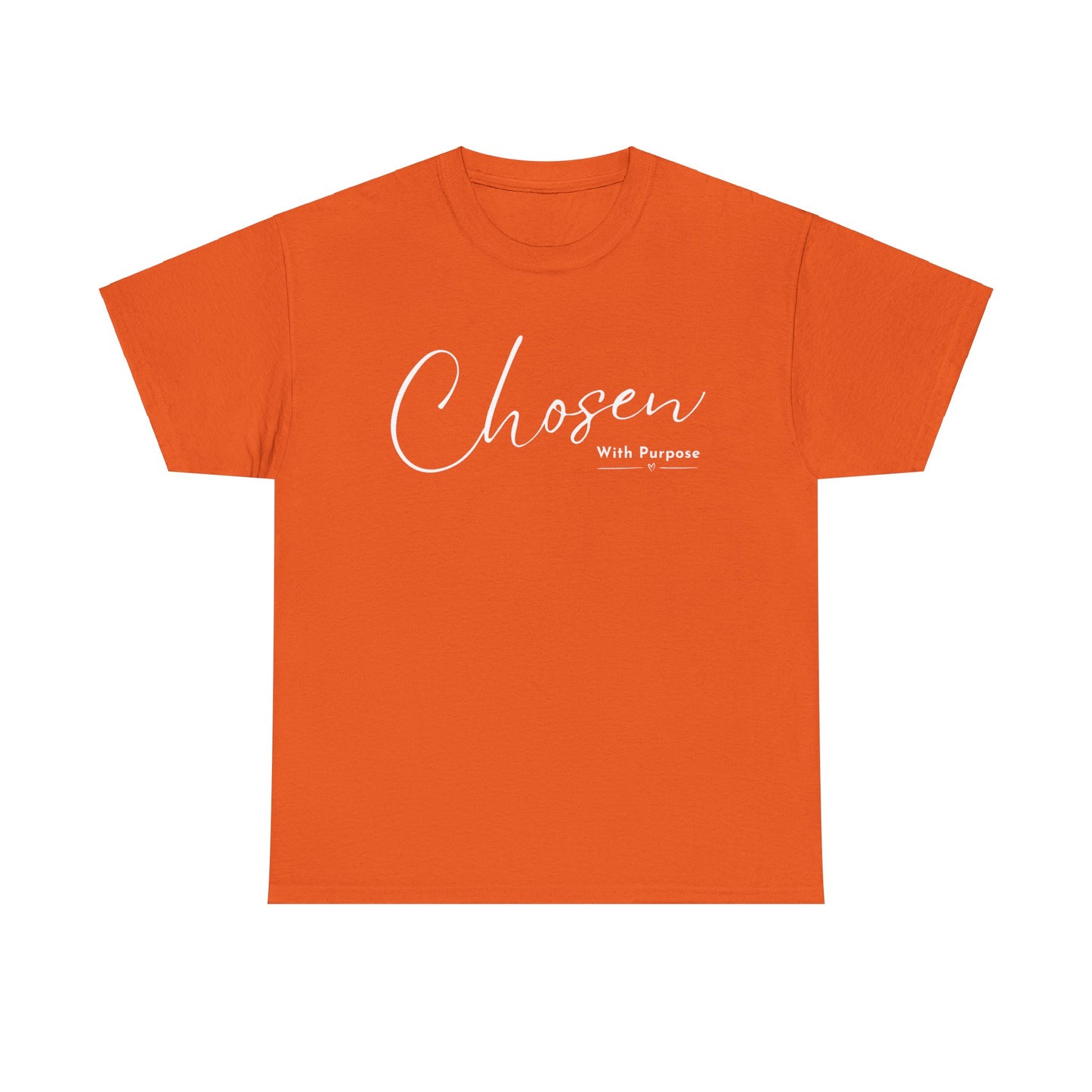CHOSEN WITH PURPOSE T-SHIRT - 5000 - WH