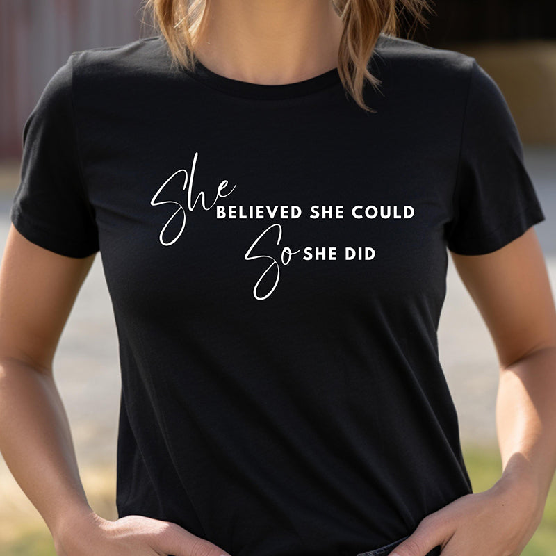 SHE BELIEVED SHE COULD T-SHIRT - HC - WH