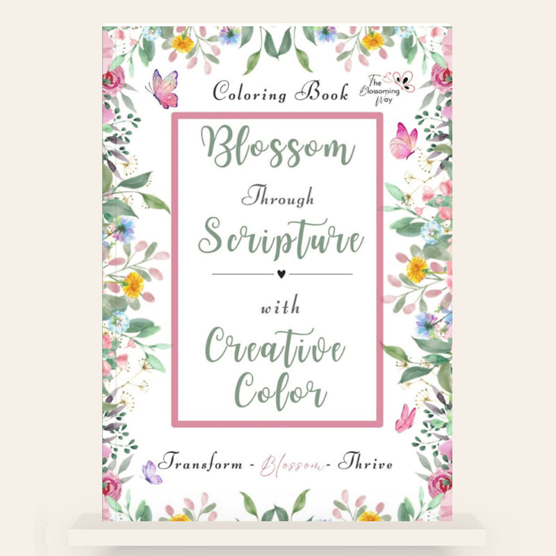 BLOSSOM THROUGH SCRIPTURE COLOURING BOOK