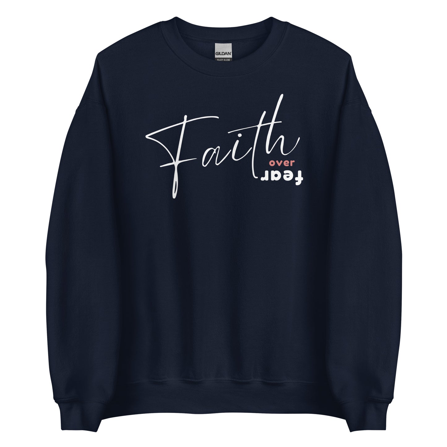 FAITH OVER FEAR SWEATSHIRT - W - WH