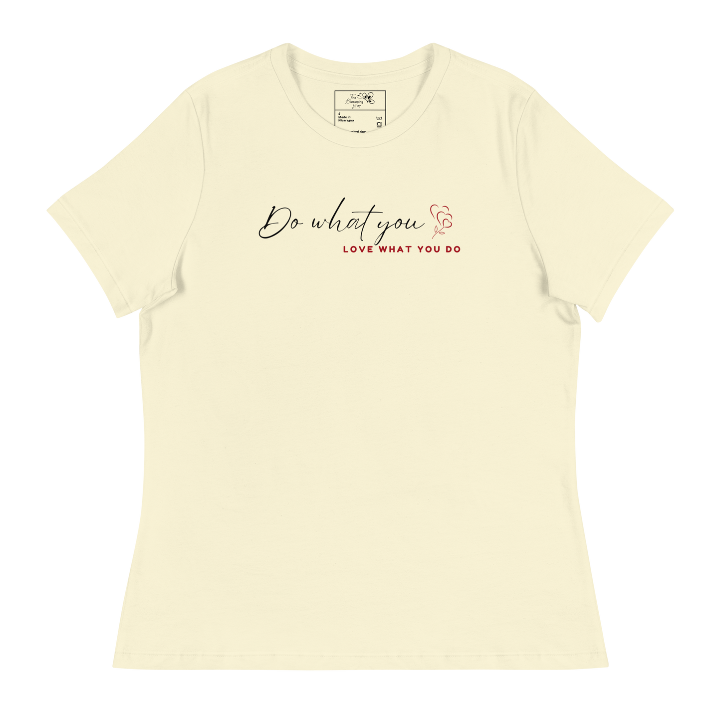 DO WHAT YOU LOVE T-SHIRT - 6400 BRMX