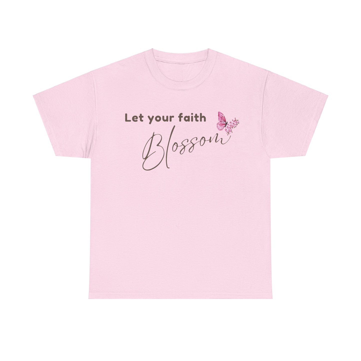 LET YOUR FAITH BLOSSOM T-SHIRT - GY