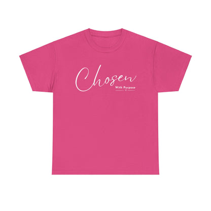 CHOSEN WITH PURPOSE T-SHIRT - 5000 - WH