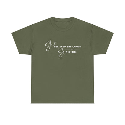 SHE BELIEVED SHE COULD T-SHIRT - HC - WH