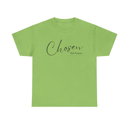 CHOSEN WITH PURPOSE T-SHIRT - 5000 - BK
