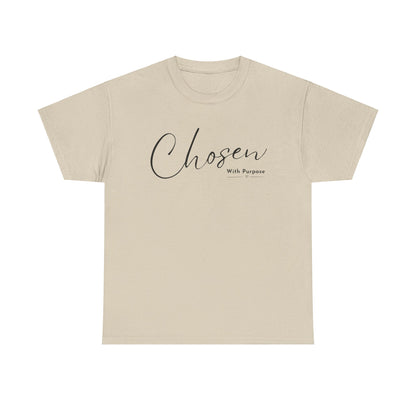 CHOSEN WITH PURPOSE T-SHIRT - 5000 - BK