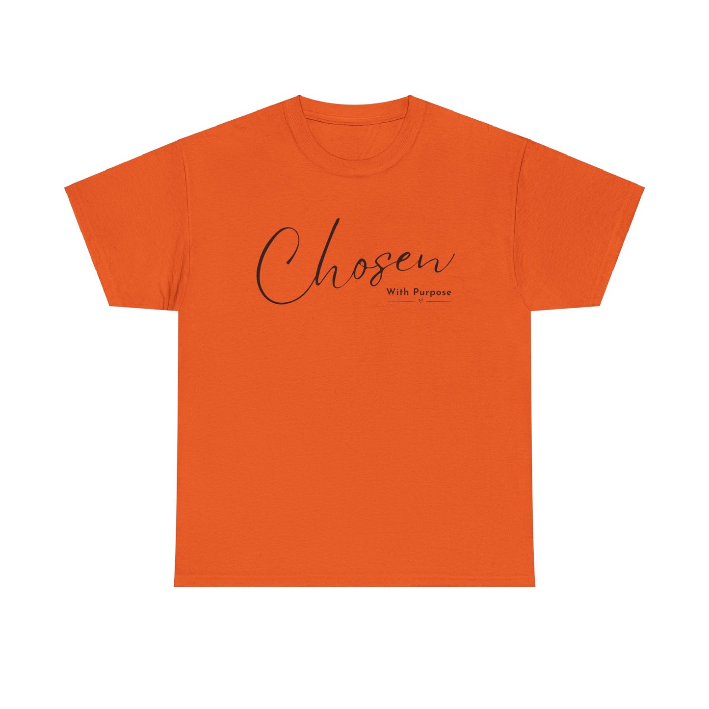 CHOSEN WITH PURPOSE T-SHIRT - 5000 - BK