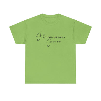SHE BELIEVED SHE COULD T-SHIRT - HC - BK