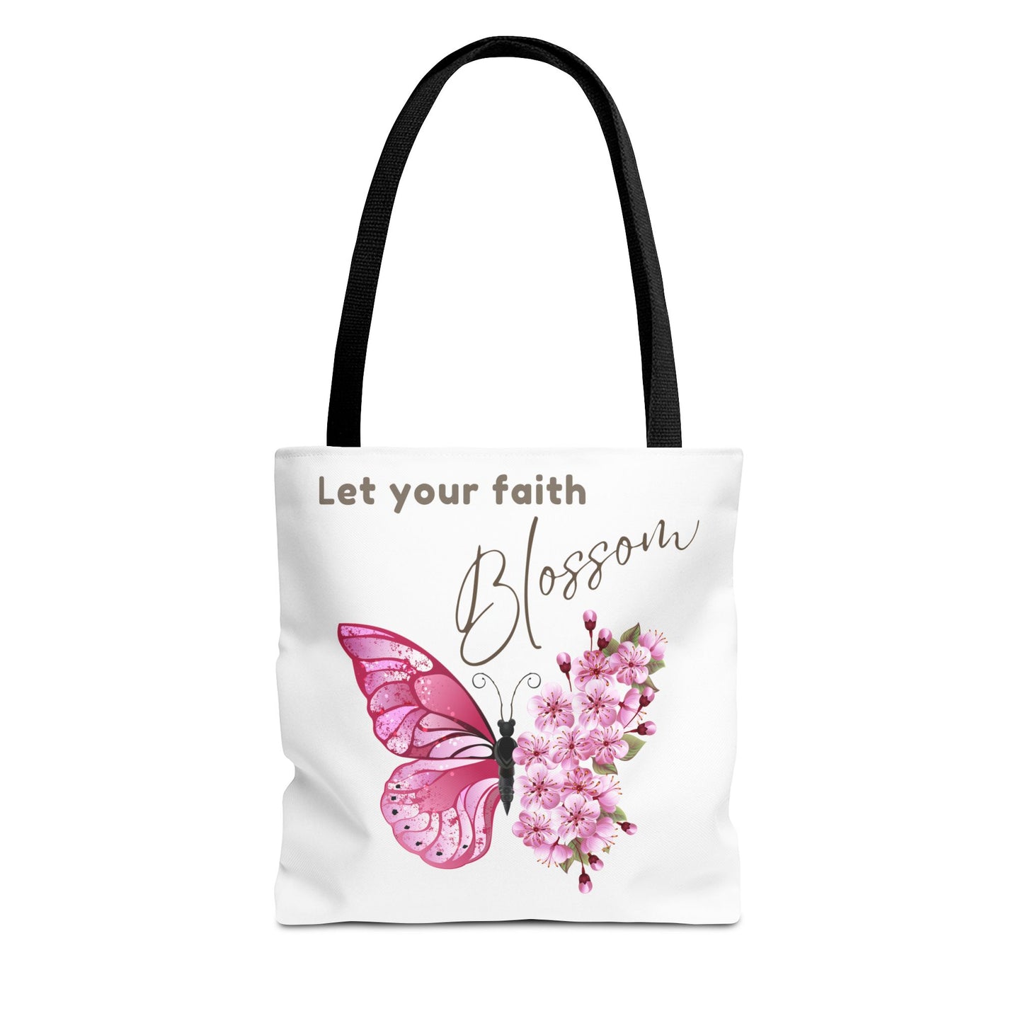 LET YOUR FAITH BLOSSOM - TOTE BAG