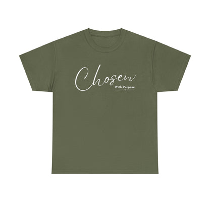CHOSEN WITH PURPOSE T-SHIRT - 5000 - WH