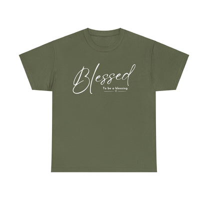 BLESSED TO BE T-SHIRT - WH
