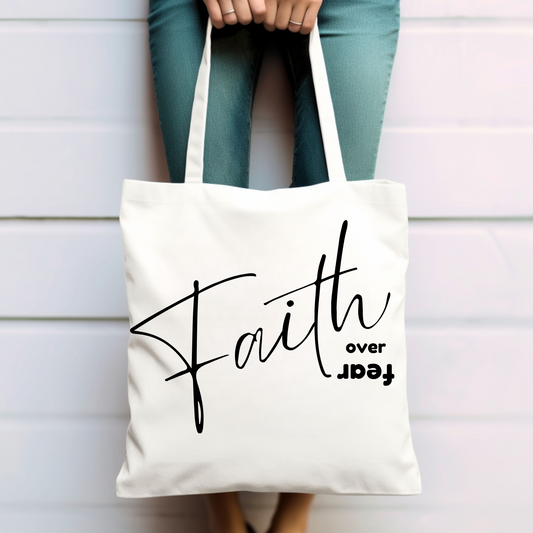 FAITH OVER FEAR - TOTE BAG