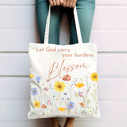 LET GOD CARRY YOUR BURDENS - TOTE BAG