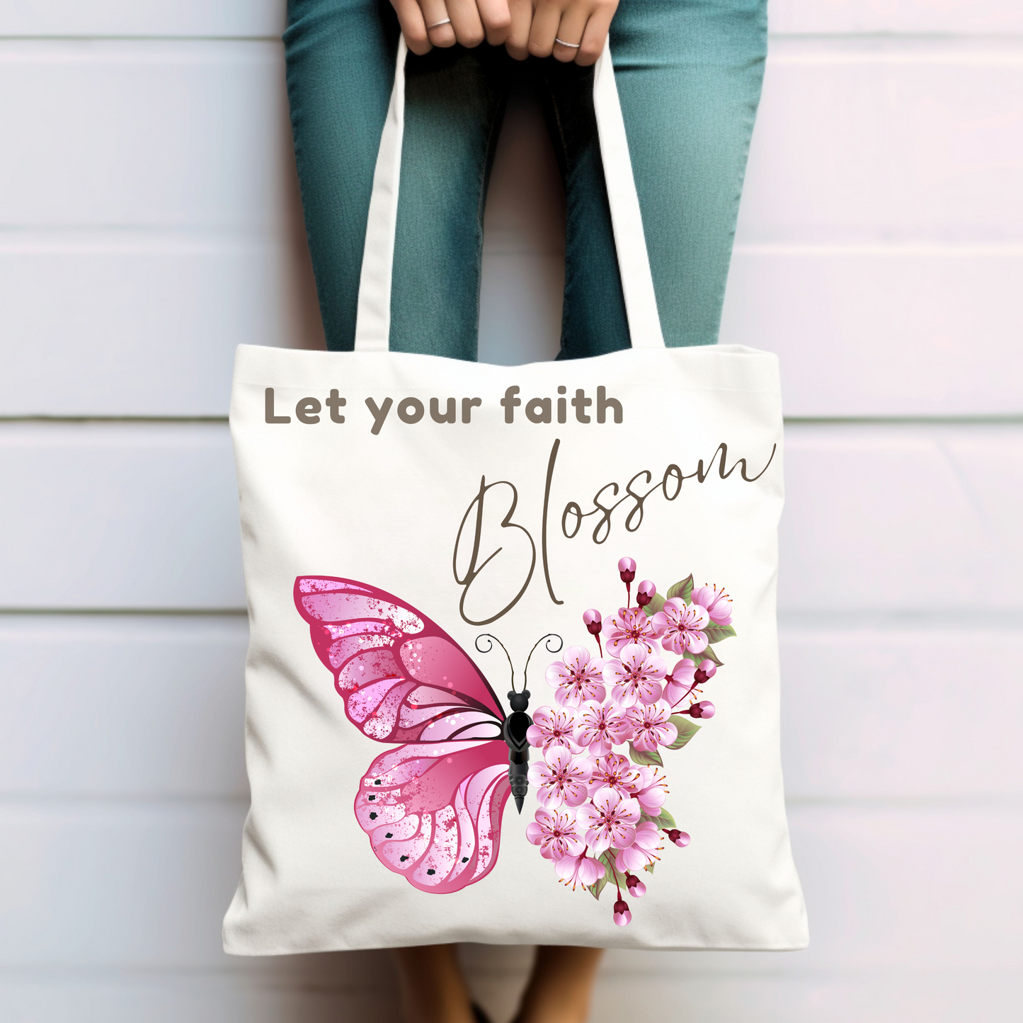 LET YOUR FAITH BLOSSOM - TOTE BAG