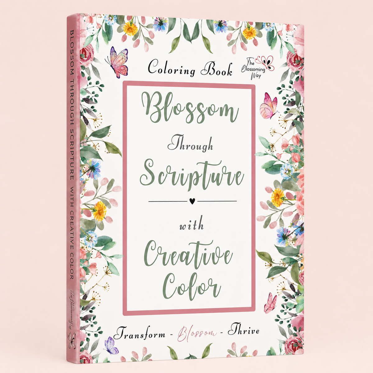 BLOSSOM THROUGH SCRIPTURE COLOURING BOOK