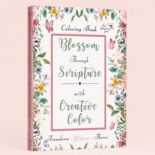 BLOSSOM THROUGH SCRIPTURE COLOURING BOOK
