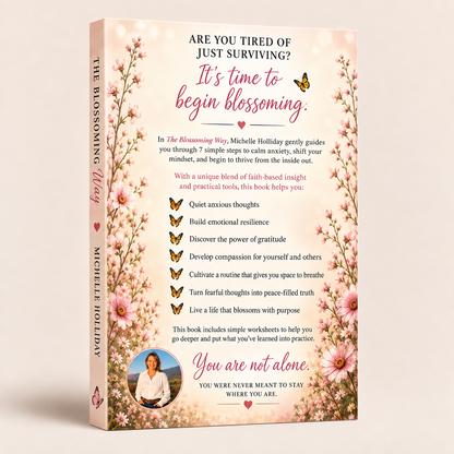 THE BLOSSOMING WAY