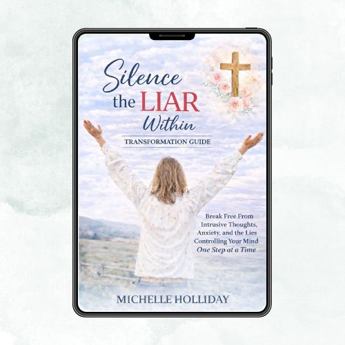 SILENCE THE LIAR WITHIN BUNDLE - Transformation Guide - Break Free from Intrusive Thoughts, Anxiety, and the Lies Controlling Your Mind - One Step at a Time