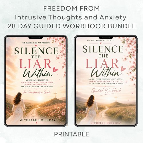 SILENCE THE LIAR WITHIN BUNDLE - Transformation Guide - Break Free from Intrusive Thoughts, Anxiety, and the Lies Controlling Your Mind - One Step at a Time