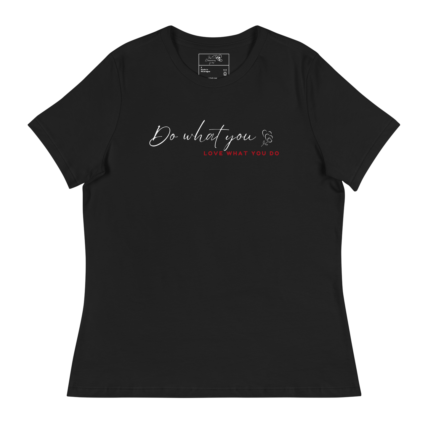 DO WHAT YOU LOVE T-SHIRT - 6400 WRMX
