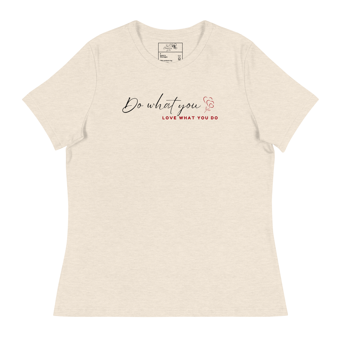DO WHAT YOU LOVE T-SHIRT - 6400 BRMX
