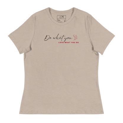 DO WHAT YOU LOVE T-SHIRT - 6400 BRMX
