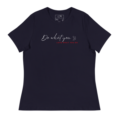 DO WHAT YOU LOVE T-SHIRT - 6400 WRMX